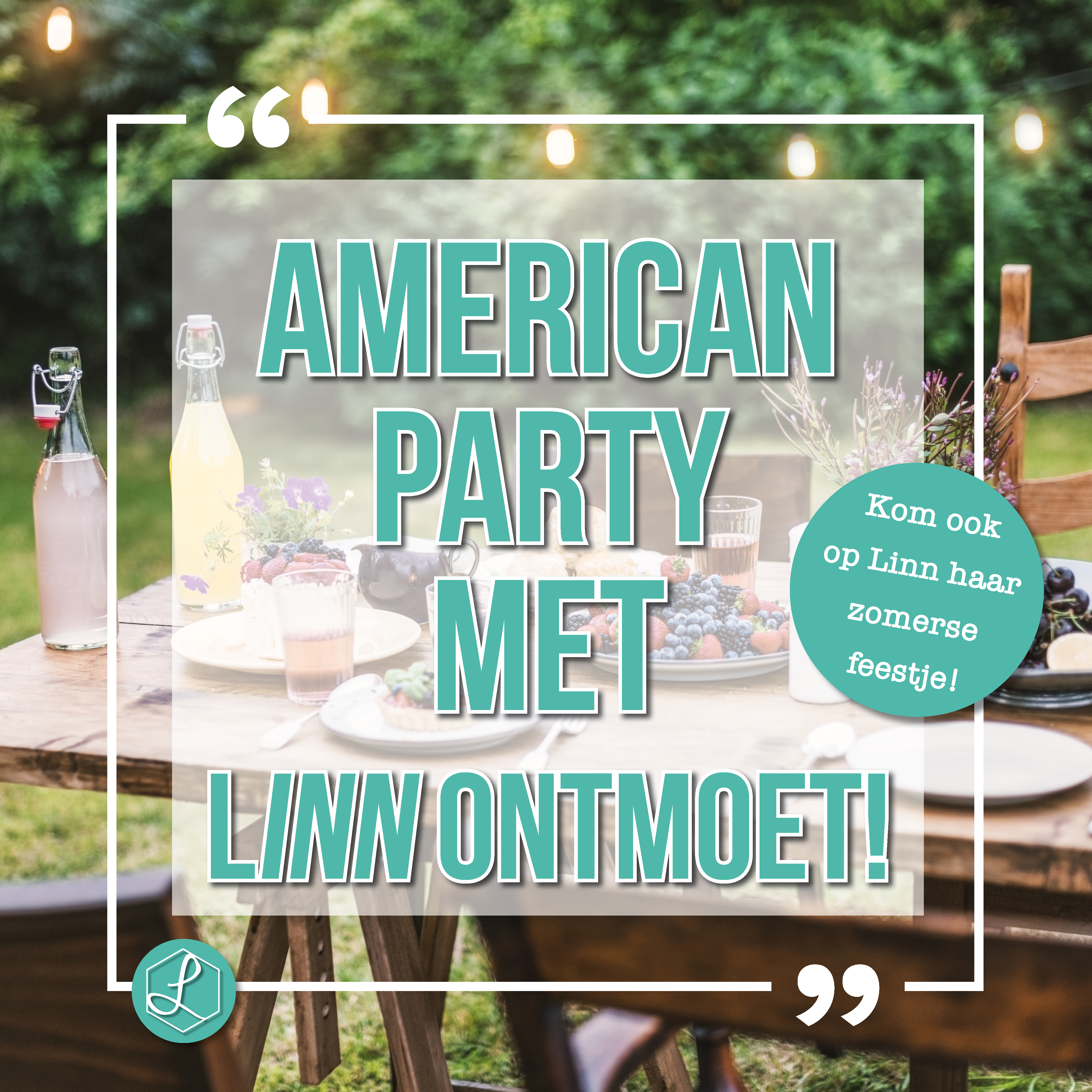 American Party met Linn Ontmoet